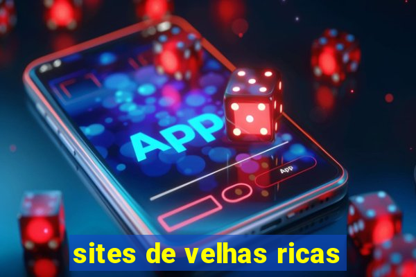 sites de velhas ricas